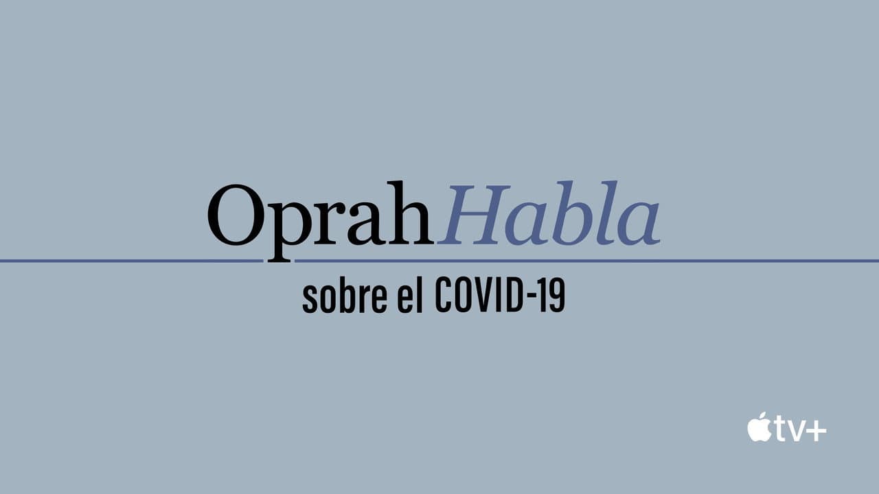 Oprah habla sobre el COVID-19