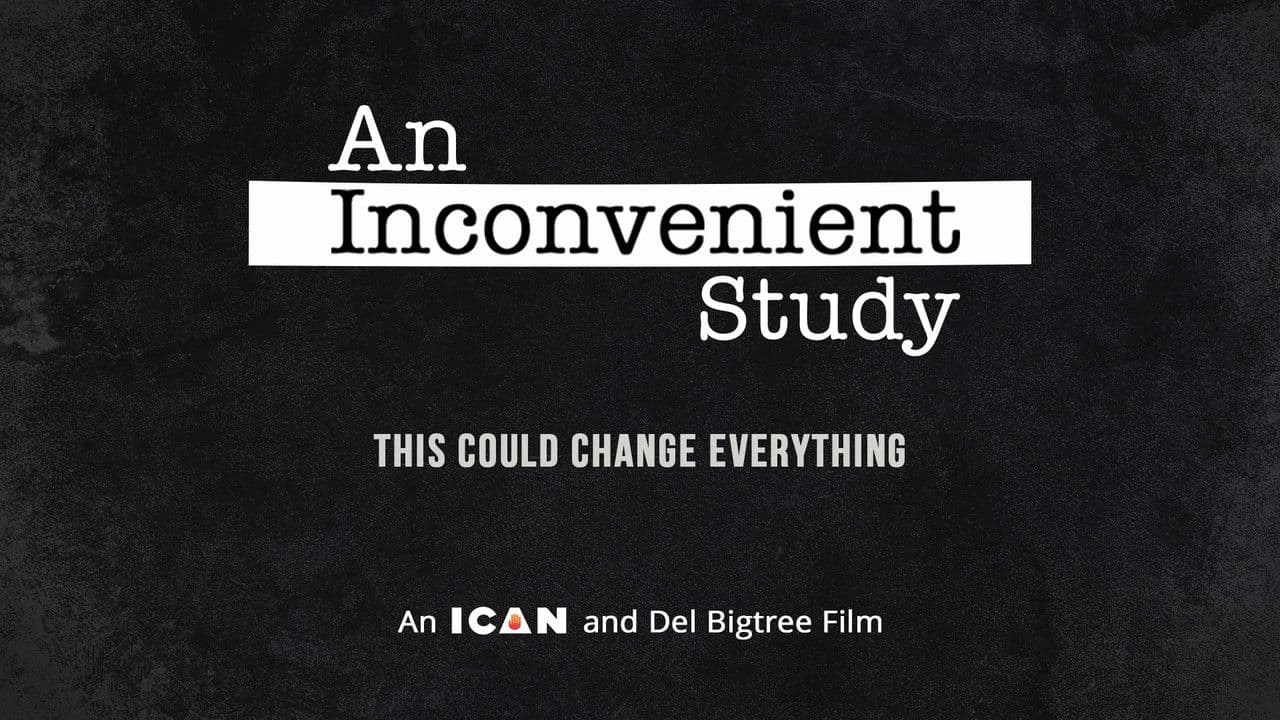 An Inconvenient Study
