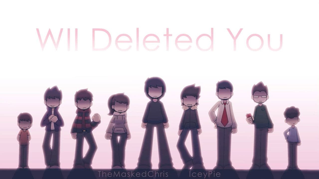 Wii Deleted You