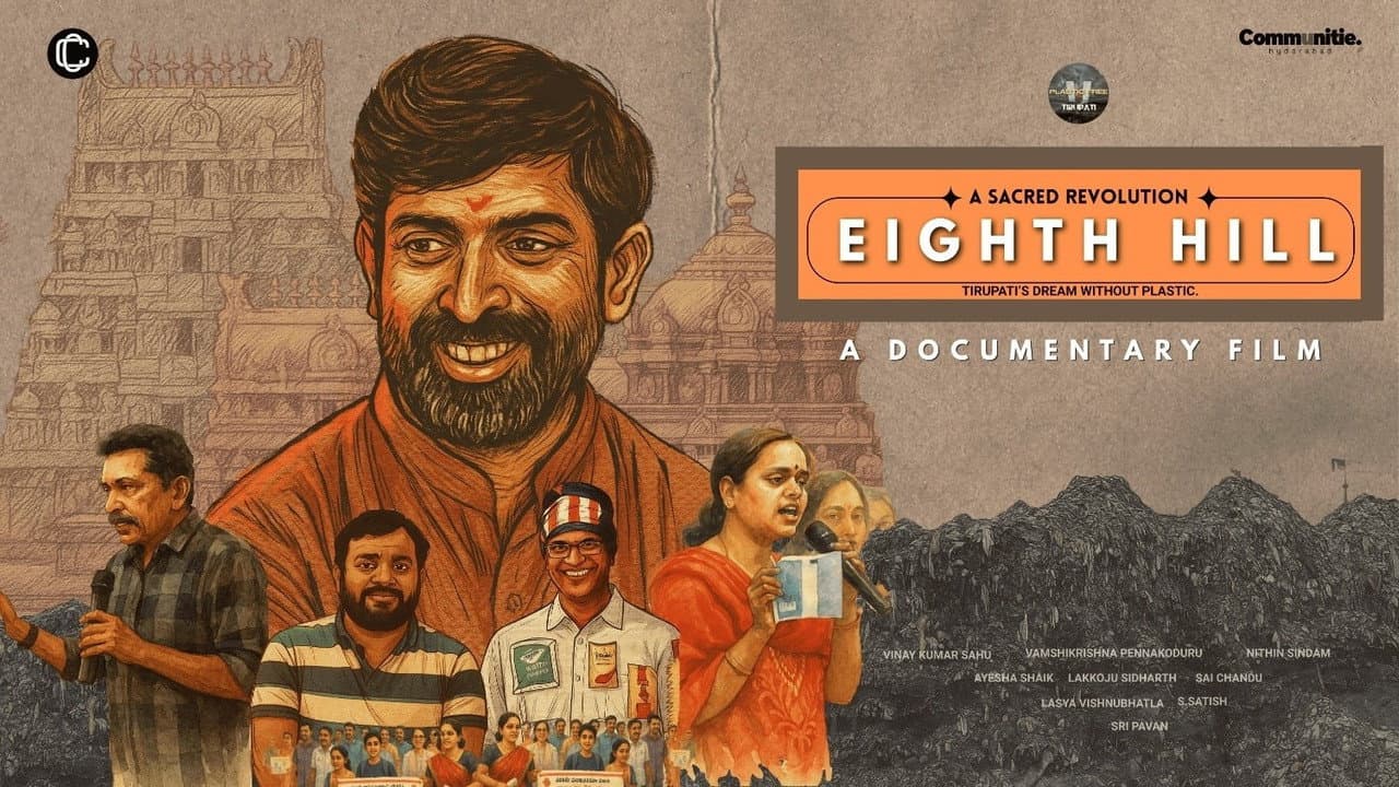 Eighth Hill - A Sacred Revolution: Tirupati's Dream without Plastic