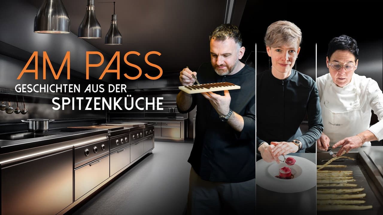 Am Pass - Geschichten aus der Spitzenküche