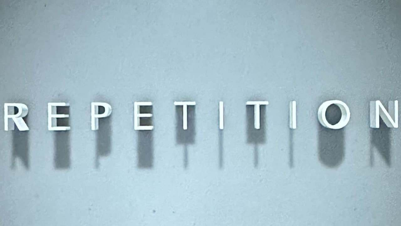 Repetition
