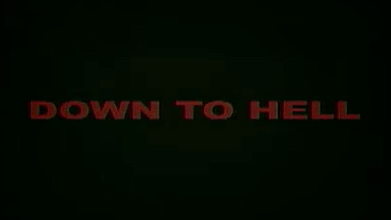Down to Hell