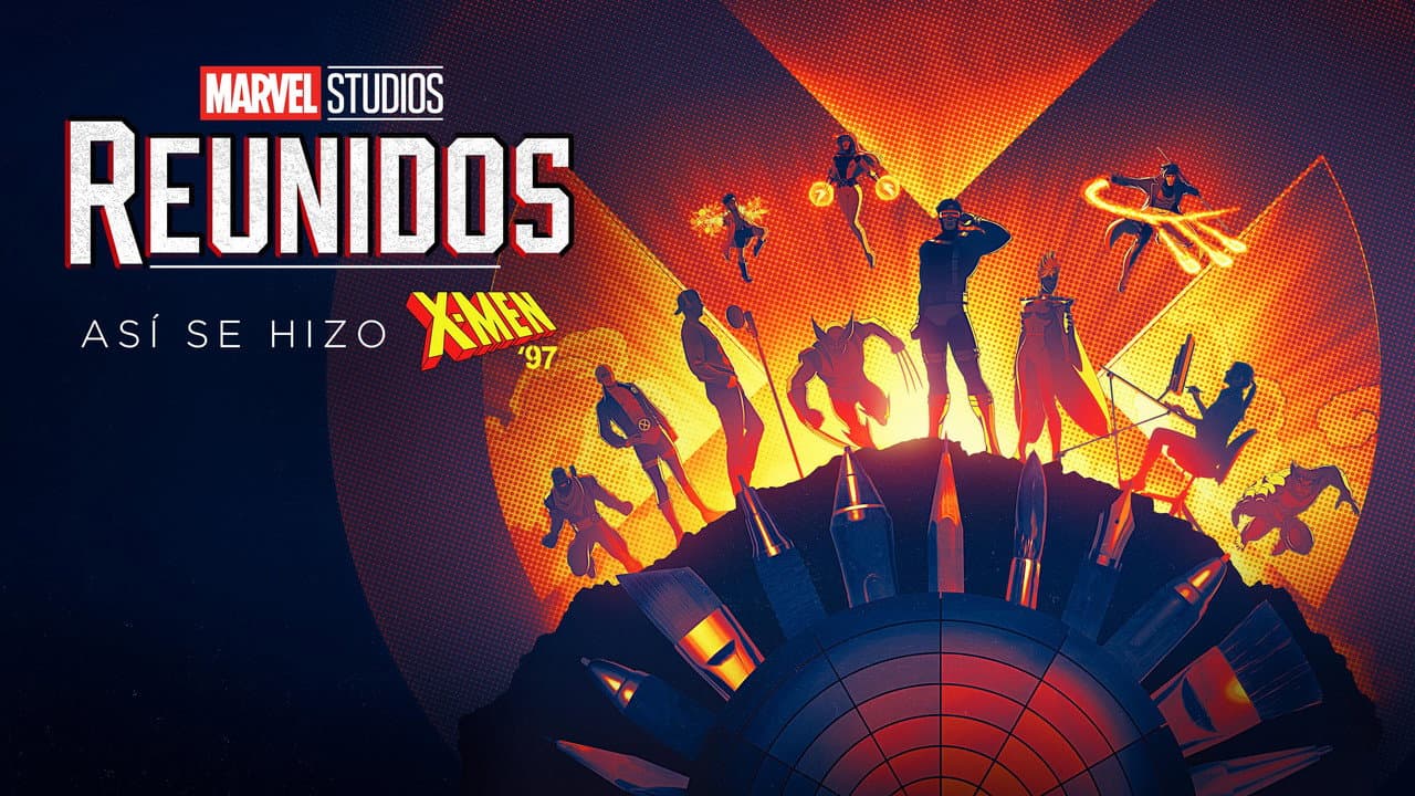 Reunidos: así se hizo X-Men 97