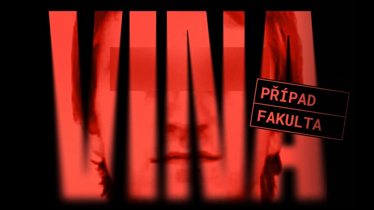 VINA: Případ fakulta
