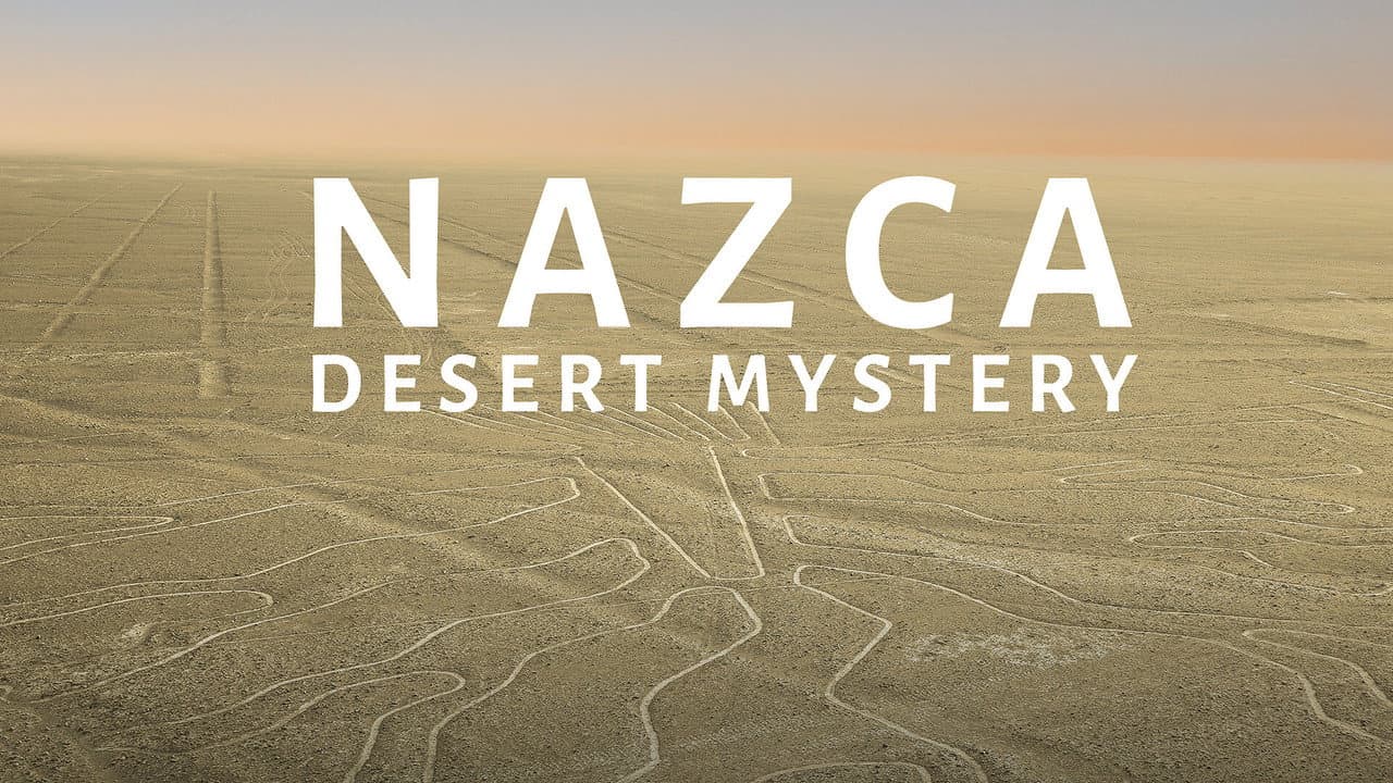 El Misterio del Desierto de Nazca