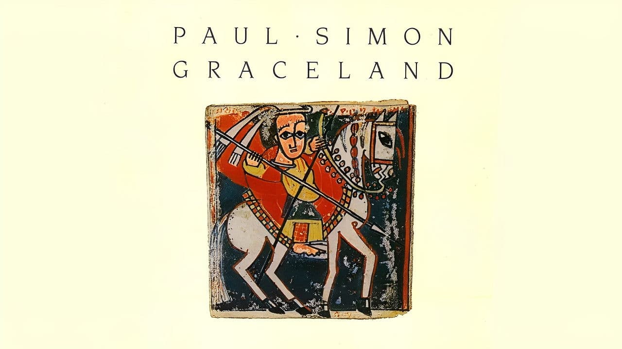 Paul Simon:  Graceland