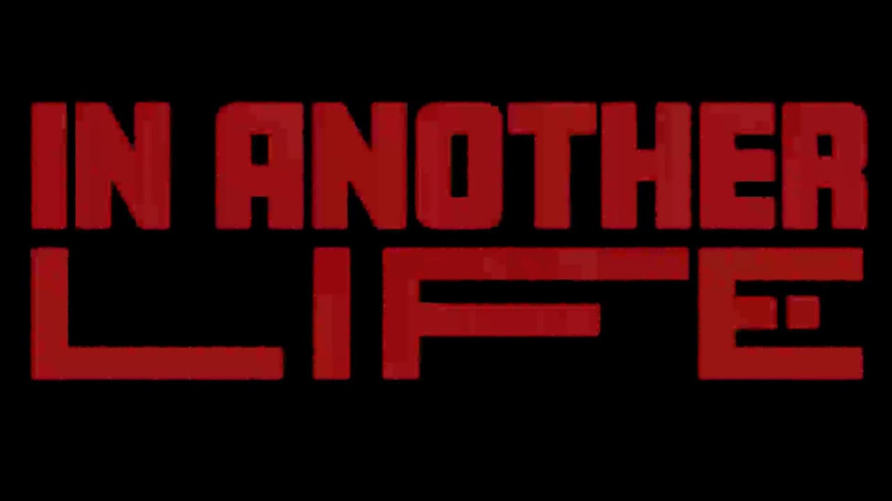 In Another Life