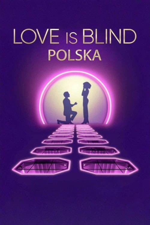 Love is Blind: Polonia