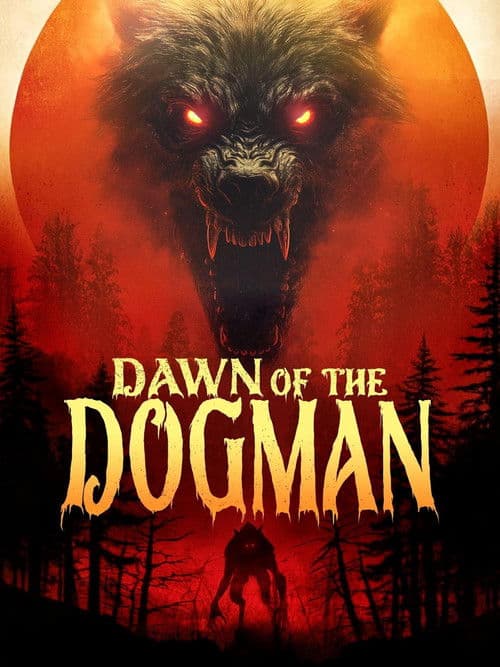 Dawn of the Dogman