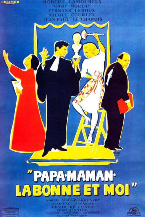 Papa, Maman, la Bonne et moi...