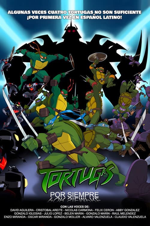 Las Tortugas Ninja: Turtles Forever