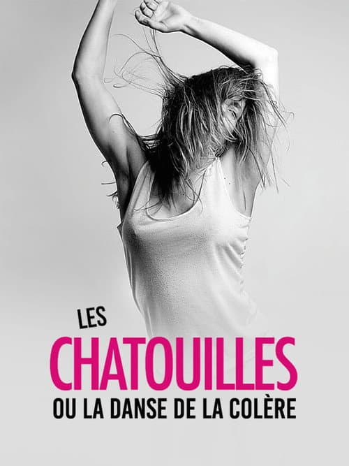 Les Chatouilles ou la Danse de la colère