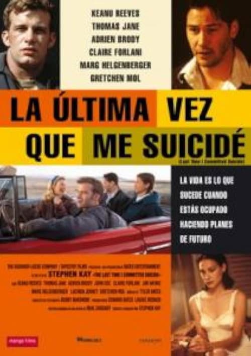 La última vez que me suicidé