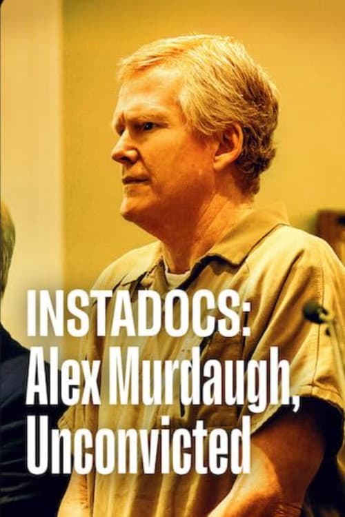 Instadocus: Alex Murdaugh, condena anulada