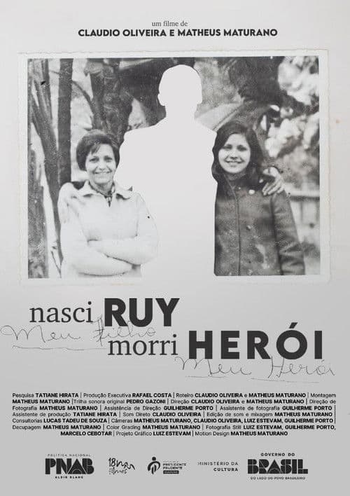 nasci ruy, morri herói