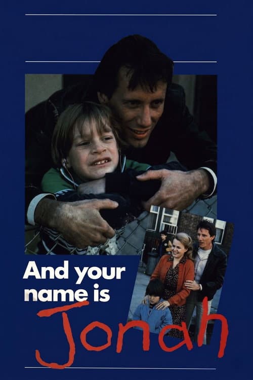 ...And Your Name Is Jonah