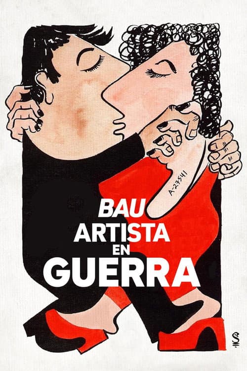 Bau, artista en guerra