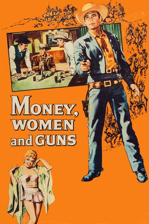 Dinero, Mujeres y Armas