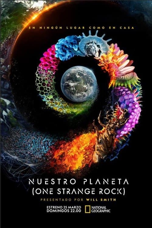 Nuestro planeta (One Strange Rock)