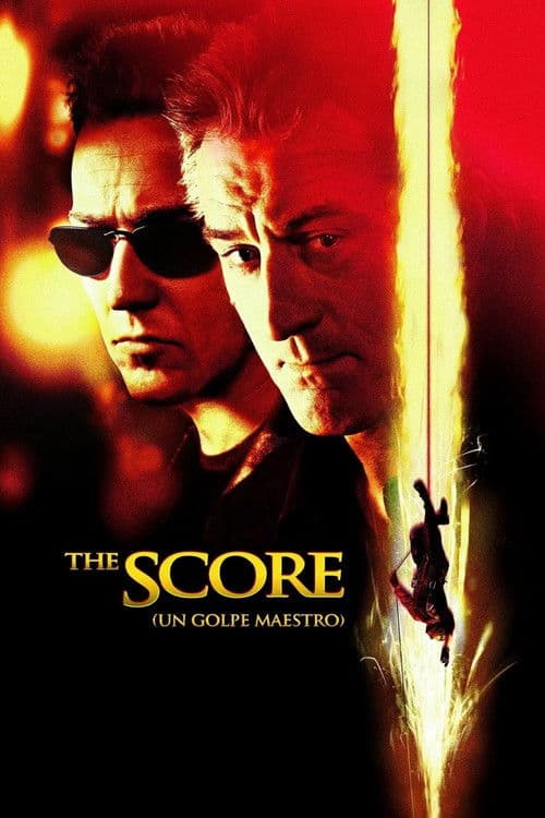 The Score (Un golpe maestro)