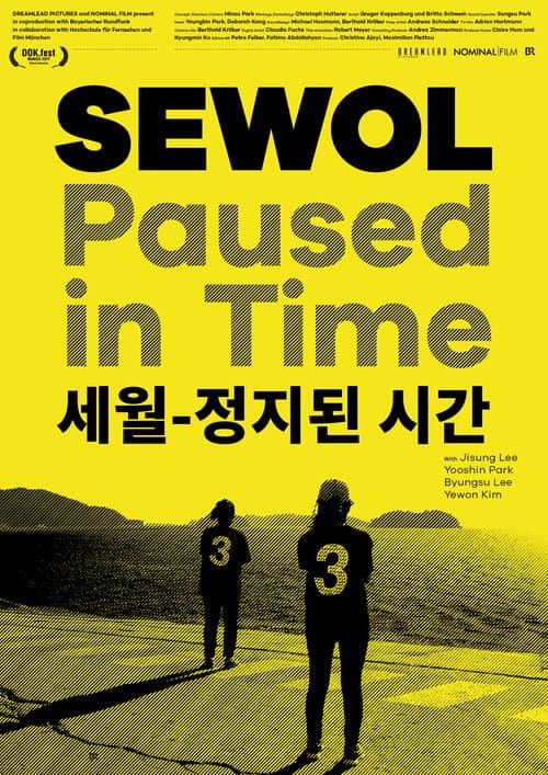 Sewol - Die gelbe Zeit
