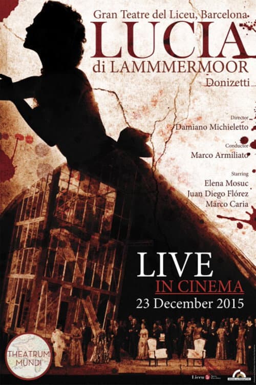 Lucia di Lammermoor - Liceu