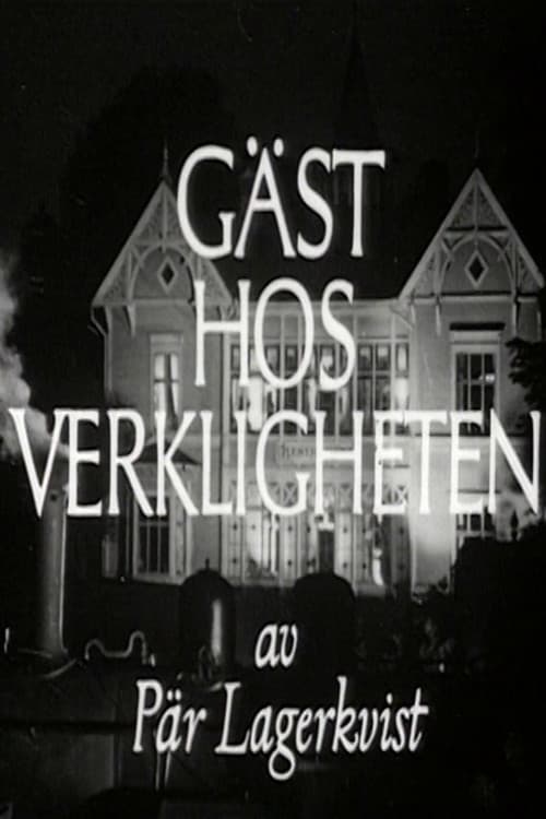 Gäst hos verkligheten