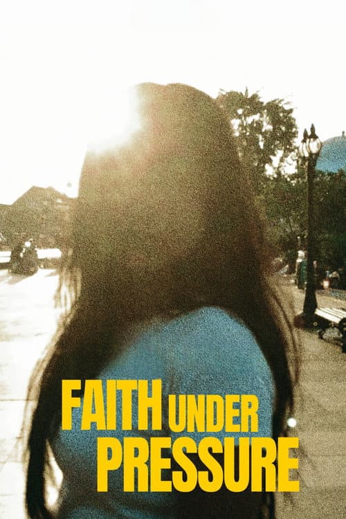 Faith Under Pressure