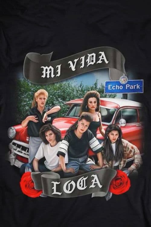 Mi Vida Loca