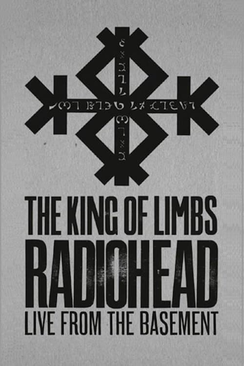 Radiohead: The King of Limbs - Live from the Basement
