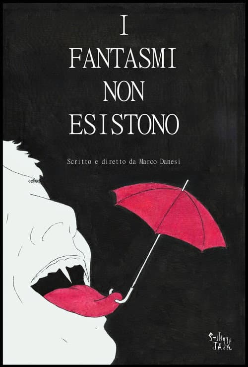 I Fantasmi Non Esistono
