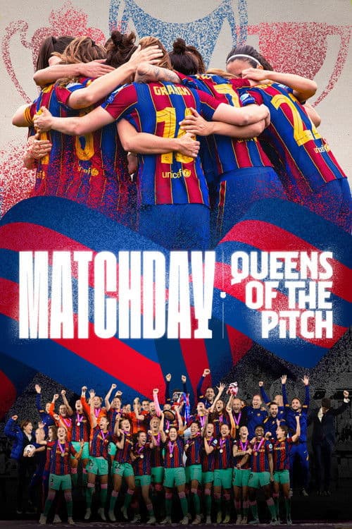 Matchday: Reinas del fútbol