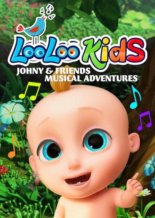 Loo Loo Kids: Las aventuras musicales de Johny y sus amigos