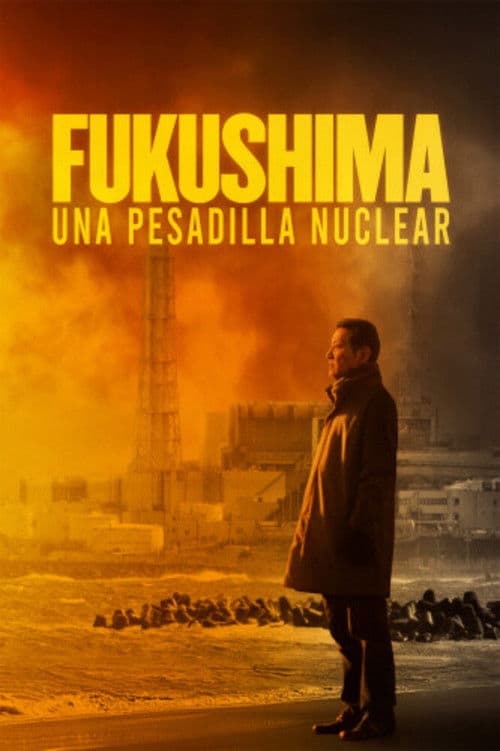 Fukushima: una pesadilla nuclear