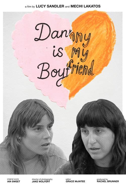 Danny Is My Boyfriend