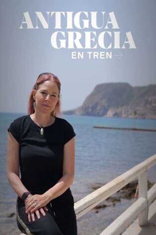 Antigua Grecia en tren