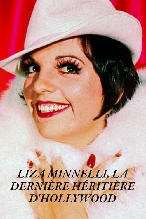 Liza Minelli, princesa de una estirpe dorada