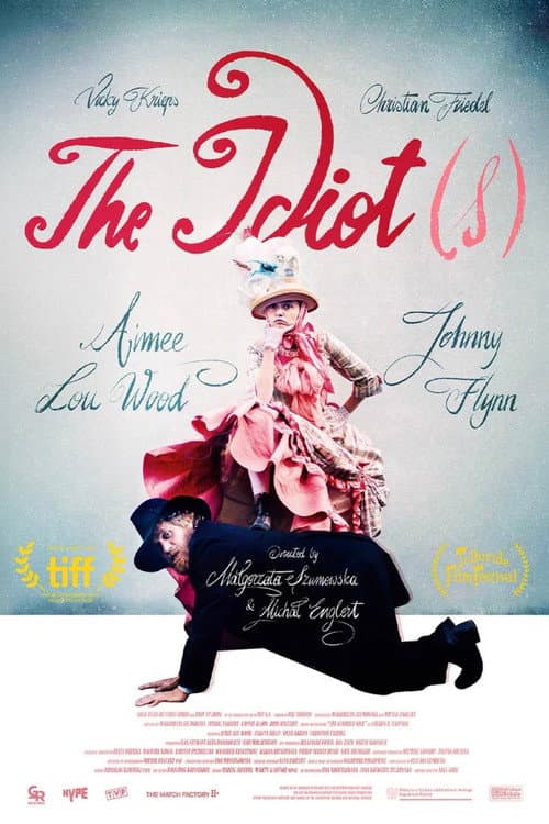 The Idiot(s)