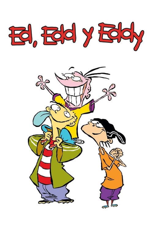 Ed, Edd y Eddy