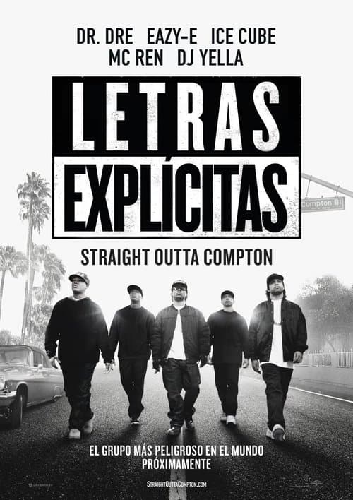 Straight Outta Compton: Letras Explicitas