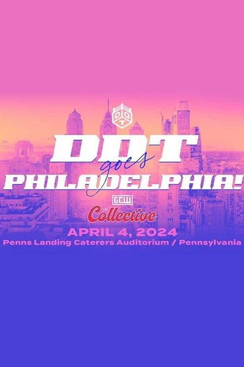 DDT goes PHILADELPHIA!