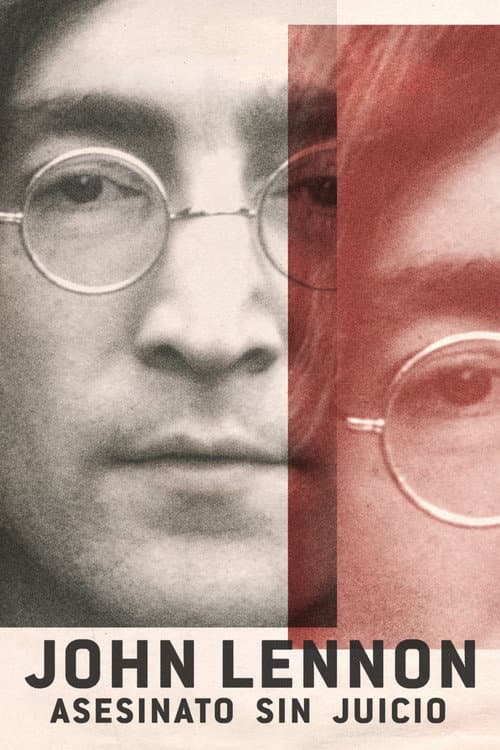 John Lennon: Asesinato sin juicio