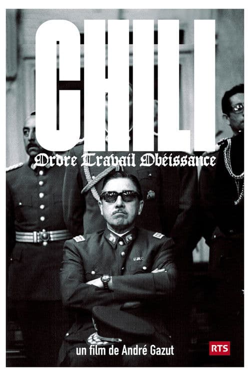 Chile: orden, trabajo, obediencia