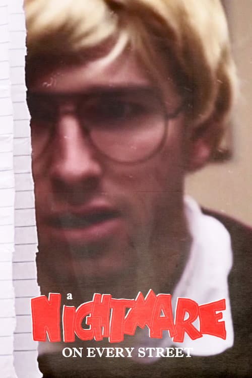 A Nightmare on Every Street