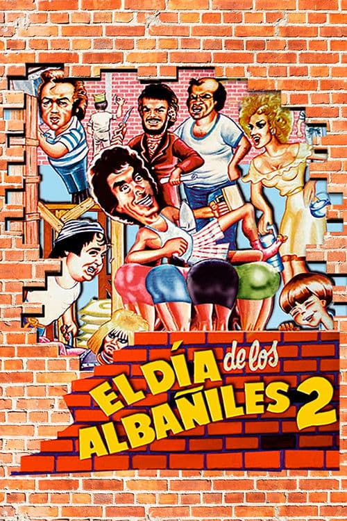 El Dia de los Albañiles 2