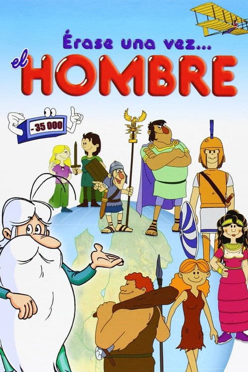 Érase una vez… el hombre
