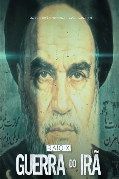 Raio-X: Guerra do Irã