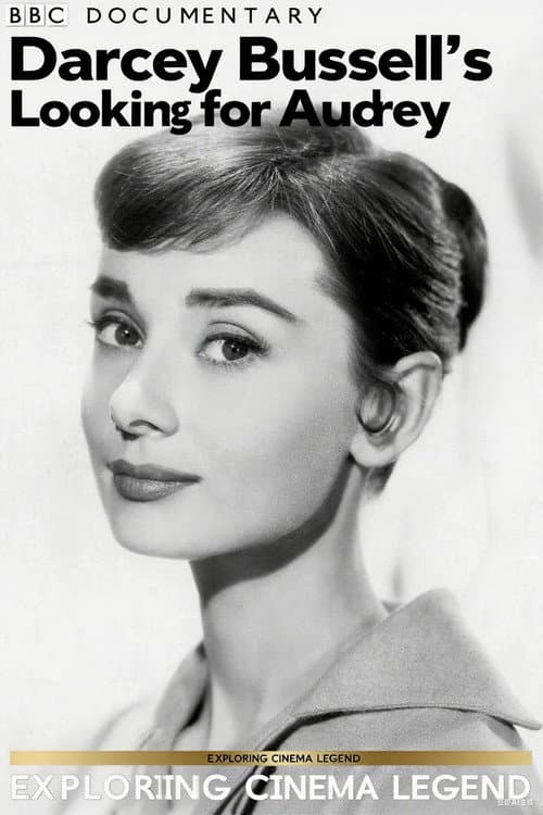 Darcey Bussell: Looking for Audrey