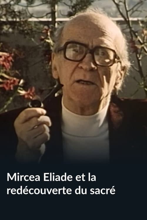 Mircea Eliade y el redescubrimiento del sagrado